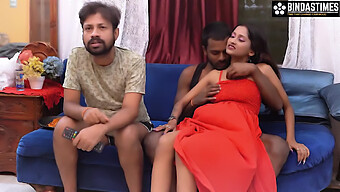 Star Sudipa Gives A Passionate Blowjob To Her Boyfriend'S Friend In Front Of Her Boyfriend